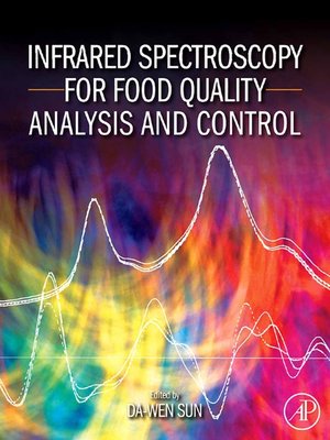 cover image of Infrared Spectroscopy for Food Quality Analysis and Control